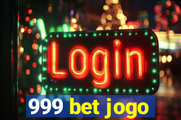 999 bet jogo